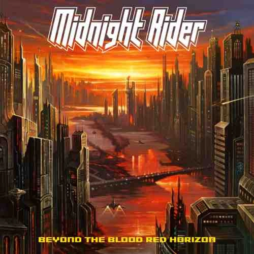 MIDNIGHT RIDER(METAL) / BEYOND THE BLOOD RED HORIZON