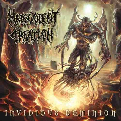 MALEVOLENT CREATION / マルヴォレント・クリエーション / INVIDIOUS DOMINION