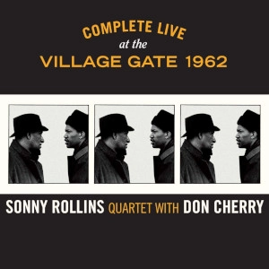 SONNY ROLLINS / ソニー・ロリンズ / COMPLETE LIVE AT THE VILLAGE GATE 1962 (6CD)