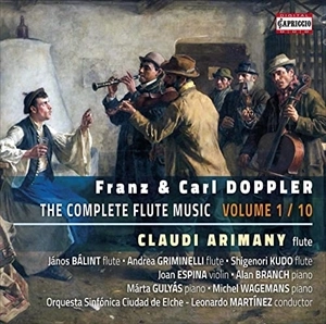 CLAUDI ARIMANY / クラウディ・アリマニー / FRANZ & CARL DOPPLER: COMPLETE FLUTE MUSIC VOL.1