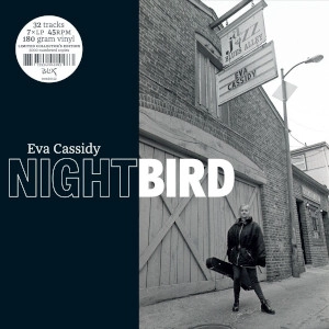 EVA CASSIDY / エヴァ・キャシディー / NIGHTBIRD (Limited Edition 7x45 RPM 180 Gram LP Box Set)