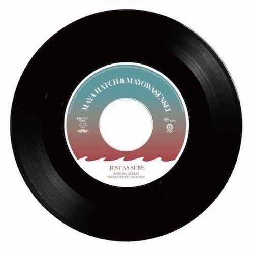 MAYA HATCH & MAYOWASENSEI & ROBERT "DUB WISE"BROWNE / JUST AS SURE