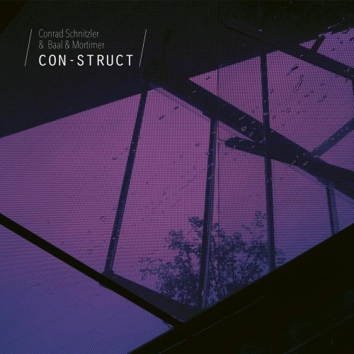 CONRAD SCHNITZLER & BAAL & MORTIMER / CONRAD SCHNITZLER/BAAL & MORTIMER / CON-STRUCT: LIMITED VINYL
