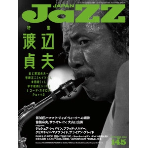 JAZZ JAPAN / ジャズ・ジャパン / 2022年10月 VOL.145 渡辺貞夫