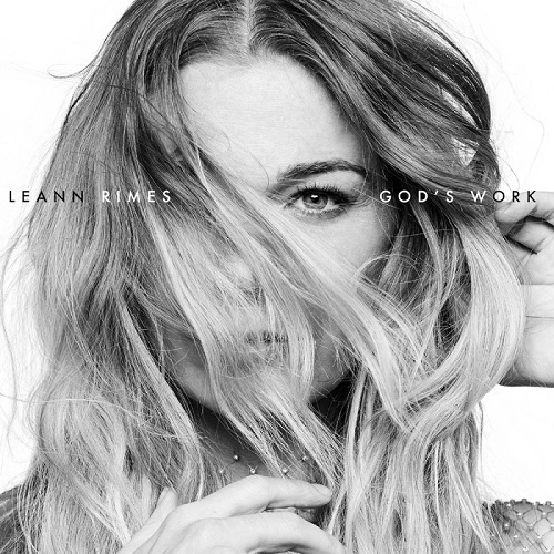 LEANN RIMES / リアン・ライムス / ゴッズ・ワーク