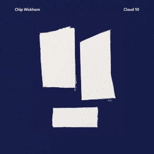CHIP WICKHAM / チップ・ウィッカム / CLOUD 10