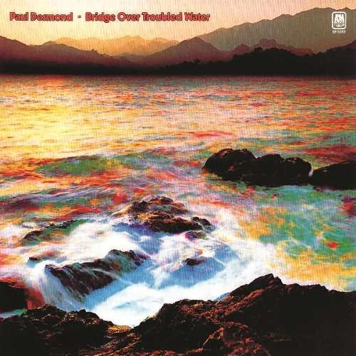 PAUL DESMOND / ポール・デスモンド / 明日に架ける橋 / BRIDGE OVER TROUBLED WATER