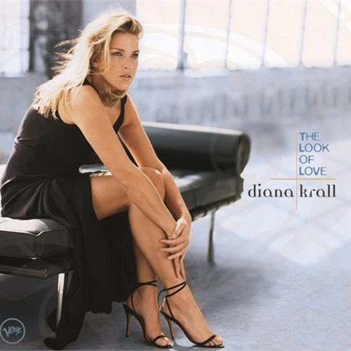 DIANA KRALL / ダイアナ・クラール / THE LOOK OF LOVE / ザ・ルック・オブ・ラヴ