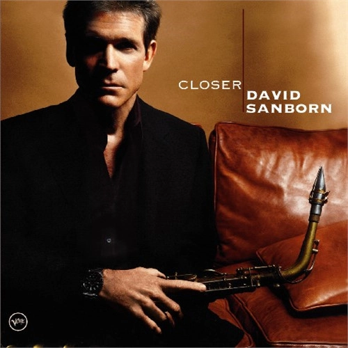 DAVID SANBORN / デヴィッド・サンボーン / クローサー / CLOSER