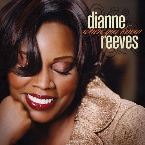 DIANNE REEVES / ダイアン・リーヴス / ラヴィン・ユー / WHEN YOU KNOW