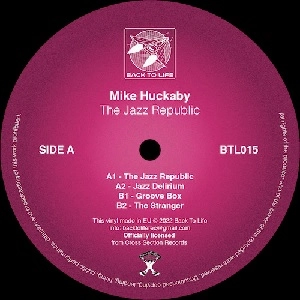 MIKE HUCKABY / マイク・ハッカビー / JAZZ REPUBLIC