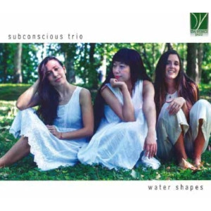 SUBCONSCIOUS TRIO / WATER SHAPES