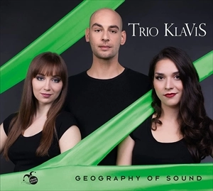 TRIO KLAVIS / トリオ・クラヴィス / GEOGRAPHY OF SOUND