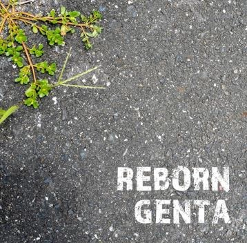 GENTA / REBORN