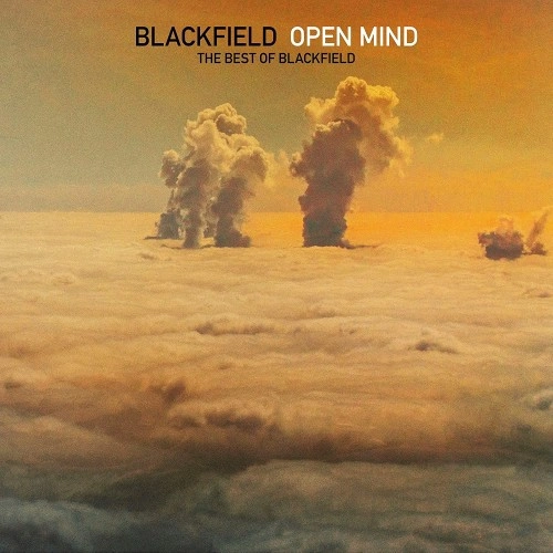 BLACKFIELD / ブラックフィールド / OPEN MIND - THE BEST OF