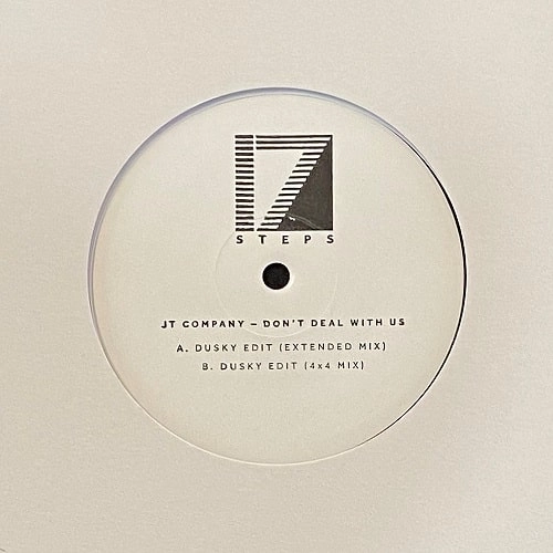 JT COMPANY / DON'T DEAL WITH US (DUSKY EDITS)