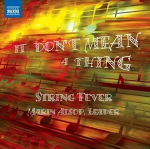 ALSOP/STRING FEVER / IT DONT MEAN A THING