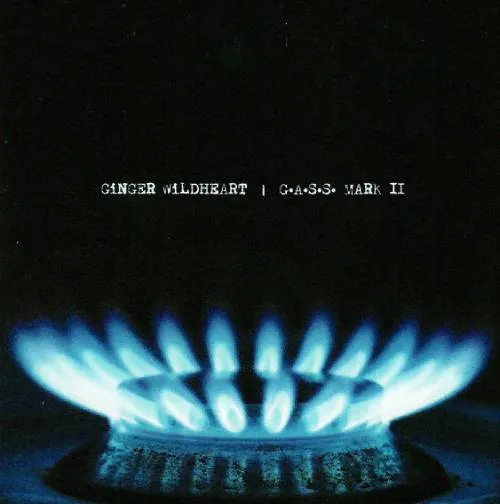 GINGER WILDHEART / ジンジャー・ワイルドハート / G・A・S・S・ MARK II