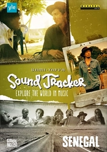 SAMI YAFFA / サミ・ヤッファ / サム･ヤッファ:SOUND TRACKER 世界の音楽を探る旅～セネガル / SOUND TRACKER EXPLORE THE WORLD IN MUSIC SENEGAL