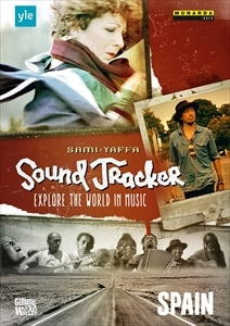 SAMI YAFFA / サミ・ヤッファ / サム･ヤッファ:SOUND TRACKER 世界の音楽を探る旅～スペイン / SOUND TRACKER EXPLORE THE WORLD IN MUSIC SPAIN