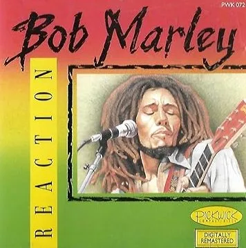 BOB MARLEY / REACTION