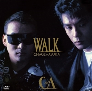 CHAGE and ASKA / WALK