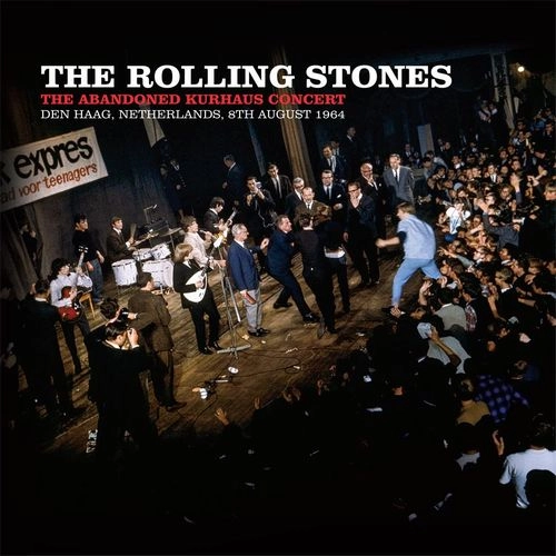 ROLLING STONES / ローリング・ストーンズ / THE ABANDONED KURHAUS CONCERT DEN HAAG, NETHERLANDS, 8TH AUGUST 1964 (10"+DVD)