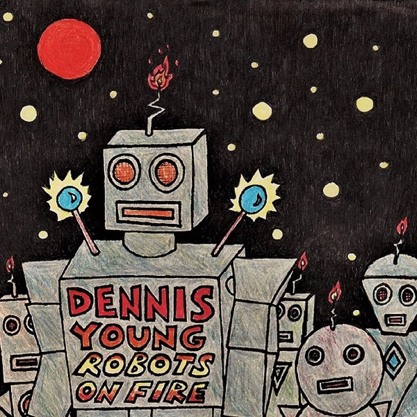 DENNIS YOUNG (LIQUID LIQUID) / デニス・ヤング / ROBOTS ON FIRE