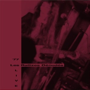 Les Rallizes Denudes / 裸のラリーズ / 77 LIVE