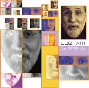 LUIZ TATIT / ルイス・タチーチ / VAI POR MIM