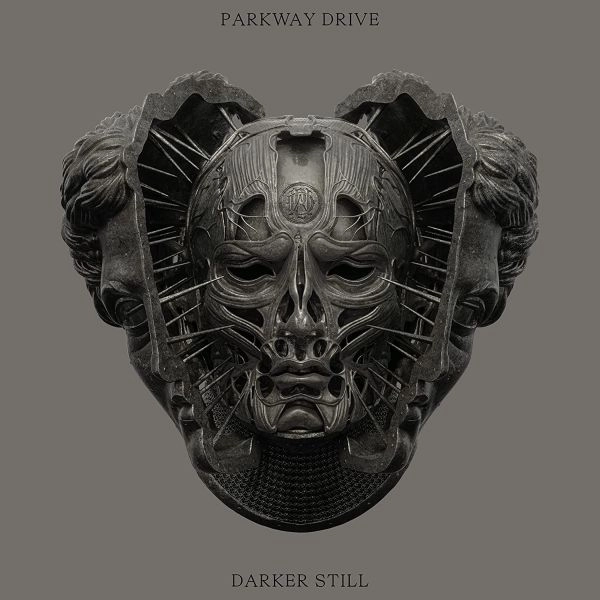 PARKWAY DRIVE / パークウェイ・ドライヴ / ダーカー･スティル / DARKER STILL
