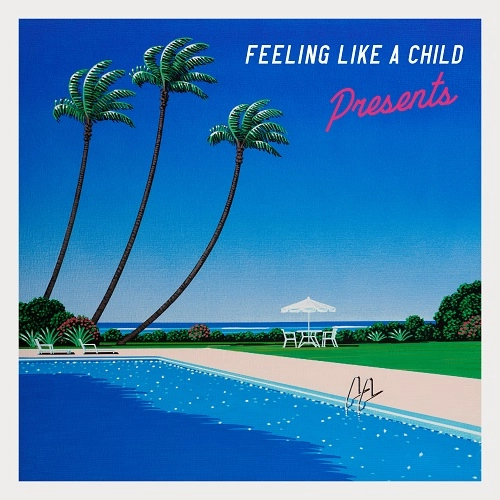 PRESENTS / FEELING LIKE A CHILD（LP）