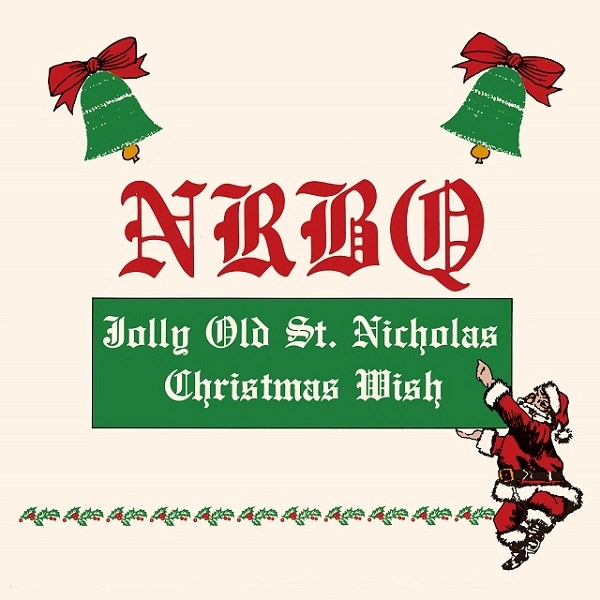 NRBQ / エヌアールビーキュー / クリスマス･ウィッシュ（7"） / CHRISTMAS WISH (7")