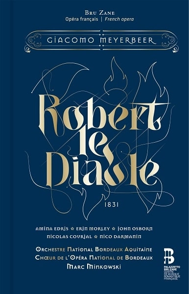MARC MINKOWSKI / マルク・ミンコフスキ / MEYERBEER:ROBERT LE DIABLE
