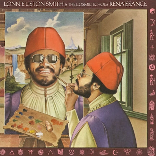 LONNIE LISTON SMITH / ロニー・リストン・スミス / RENAISSANCE