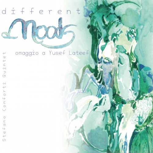 STEFANO CONFORTI / DIFFERENT MOODS-OMAGGIO A YUSEF LATEEF