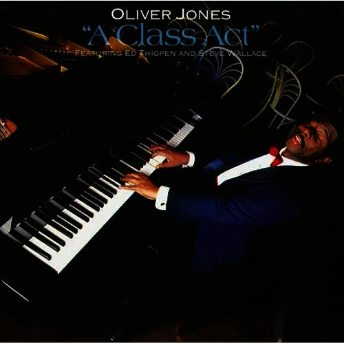 OLIVER JONES / オリヴァー・ジョーンズ / Aクラス・アクト