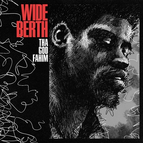 THA GOD FAHIM / WIDE BERTH "LP"
