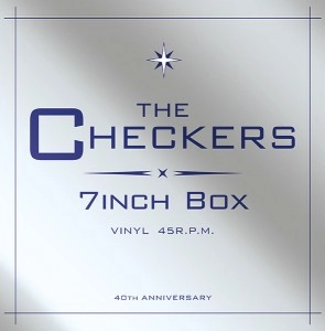CHECKERS / チェッカーズ / チェッカーズ 7インチBOX