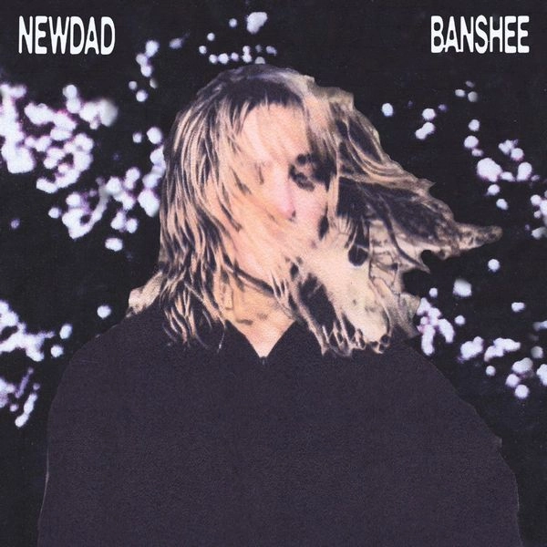 NEWDAD / ニューダッド / BANSHEE