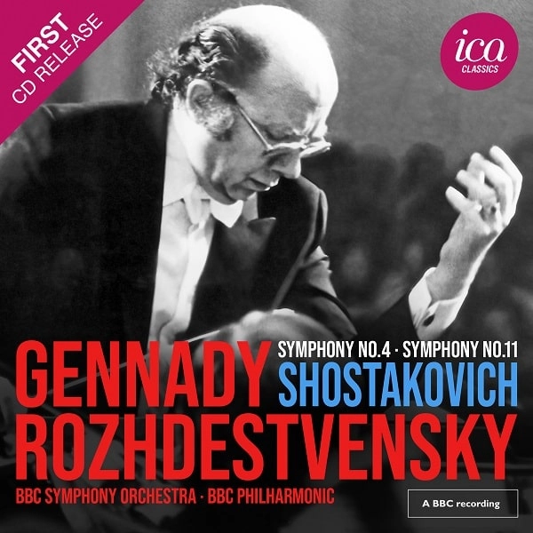 GENNADY ROZHDESTVENSKY / ゲンナジー・ロジェストヴェンスキー / SHOSTAKOVICH:SYMPHONY NO.4&11