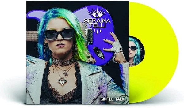 SERAINA TELLI / SIMPLE TALK (NEON YELLOW TRANSPARENT VINYL)