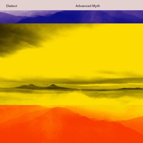 DIALECT (EXPERIMENTAL) / ダイアレクト / ADVANCED MYTH