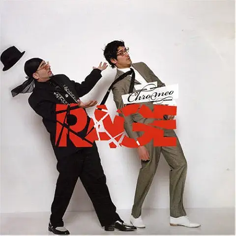 CHROMEO / クローメオ / RAGE!
