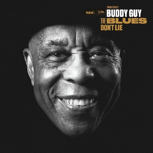 BUDDY GUY / バディ・ガイ / BLUES DON'T LIE
