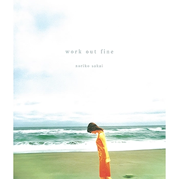 NORIKO SAKAI / 酒井法子 / work out fine（LABEL ON DEMAND）