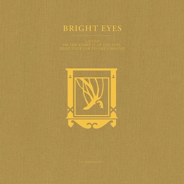 BRIGHT EYES / ブライト・アイズ / LIFTED OR THE STORY IS IN THE SOIL KEEP YOUR EAR TO THE GROUND: A COMPANION (COLOR VINYL)