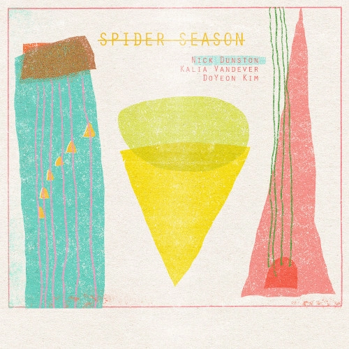 NICK DUNSTON / SPIDER SEASON