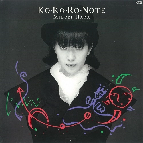 MIDORI HARA / 原みどり / KO･KO･RO･NOTE