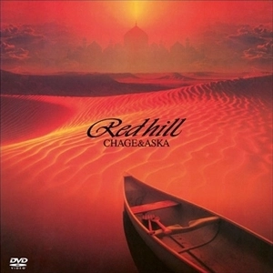 CHAGE and ASKA / RED HILL